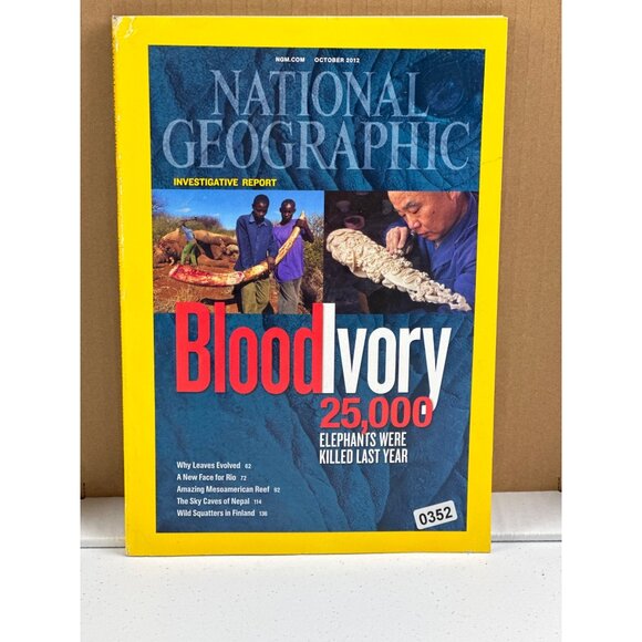National Geographic October 2012 Blood Ivory Issue Investigative Report Elephant - Picture 1 of 4